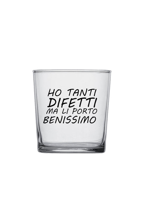 bicchiere - ho tanti difetti ma me li porto benissimo