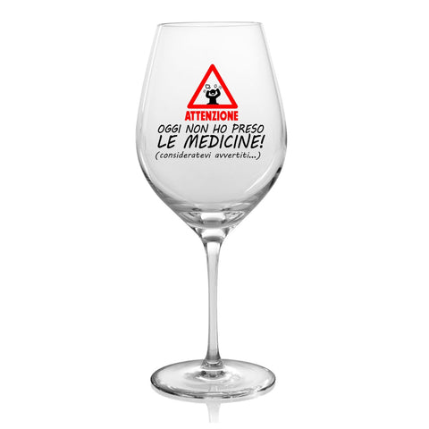 calice - ATTENZIONE oggi non ho preso le medicine