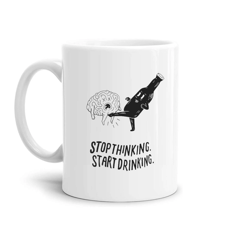 tazza Mug-stop thinking start drinking