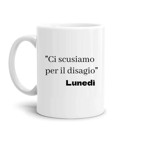 tazza Mug-ci scusiamo per il disagio lunedi