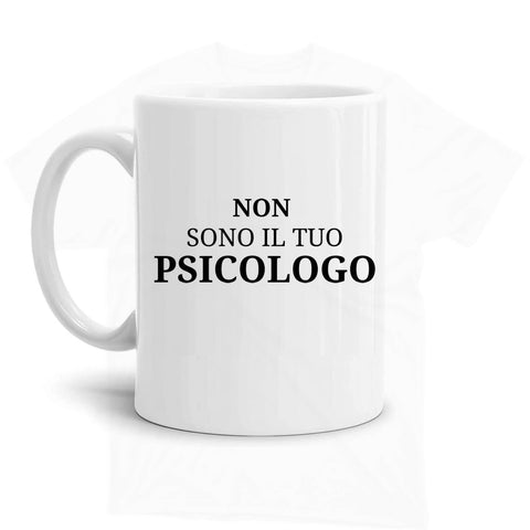 tazza Mug- non sono il tuo psicologo