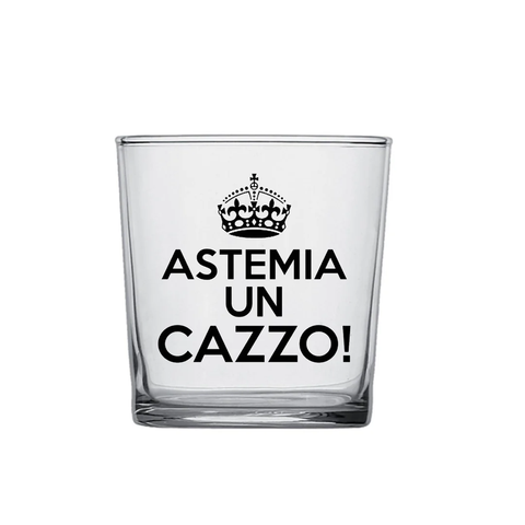 bicchiere - astemia un cazzo