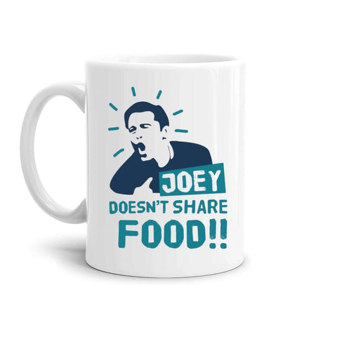 tazza Mug- joey doesn t share food
