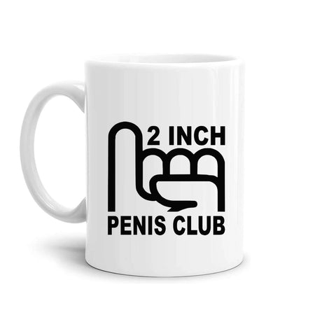 tazza Mug- 2 inch penis club