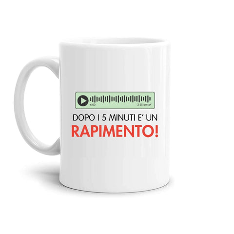 tazza Mug- dopo i 5 minuti e un rapimento