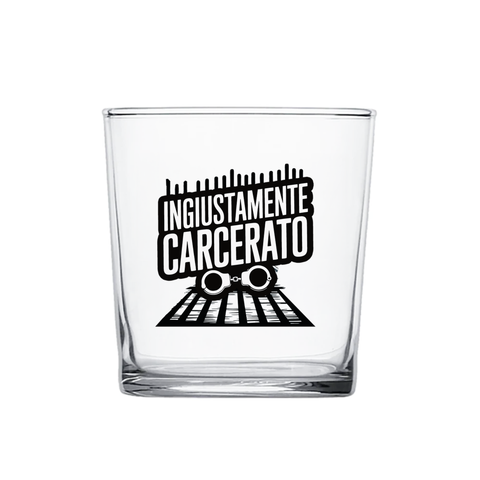 bicchiere - Ingiustamente carcerato!