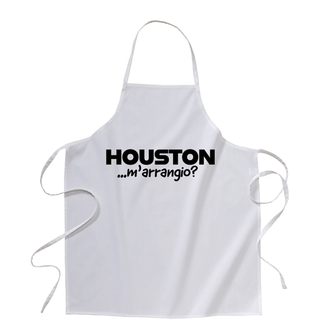 grembiule - Houston ... m'arrangio!?