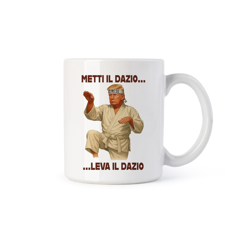tazza Mug- Donald metti il dazio leva il dazio